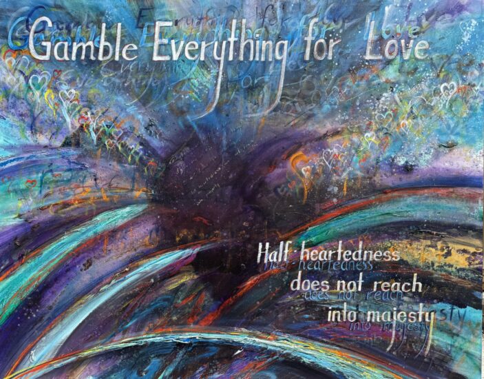 <strong>Gamble Everything for Love</strong><br /> 60" x 72" | <a href="https://sparstreet.com/gamble-everything-for-love">Learn More About This Painting</a>